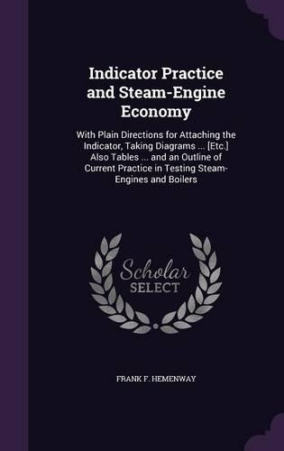 Indicator Practice and Steam-Engine Economy
