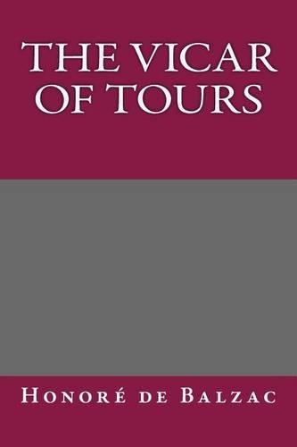 The Vicar of Tours: (English)
