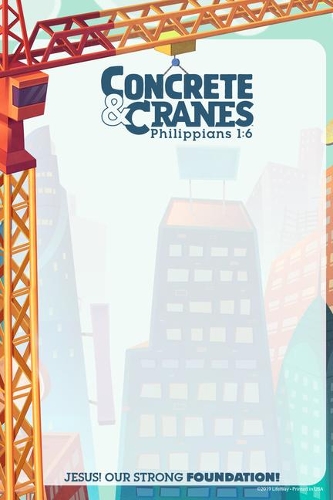 Vbs 2020 Notepad: (Concrete & Cranes)