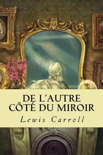 De l'autre côté du miroir