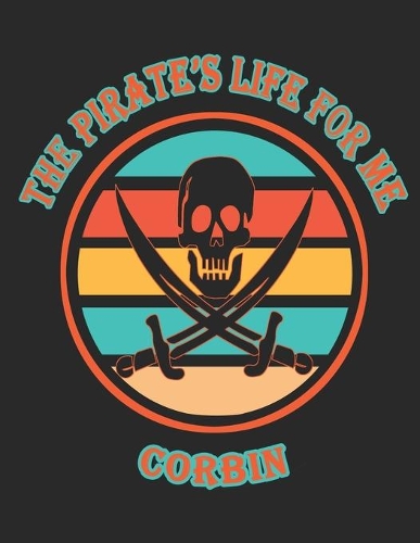 The Pirate's Life For Me Corbin