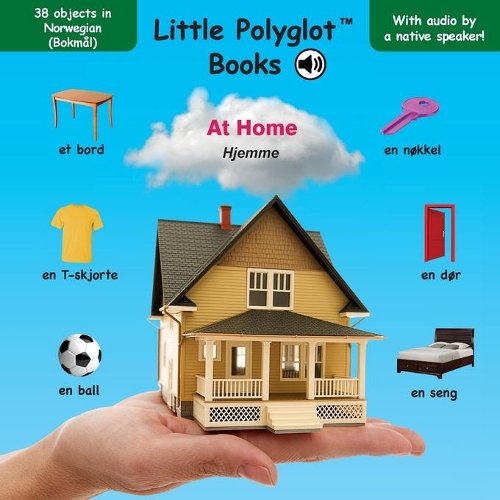 At Home/Hjemme: Norwegian Vocabulary Picture Book (with Audio by a Native Speaker!)