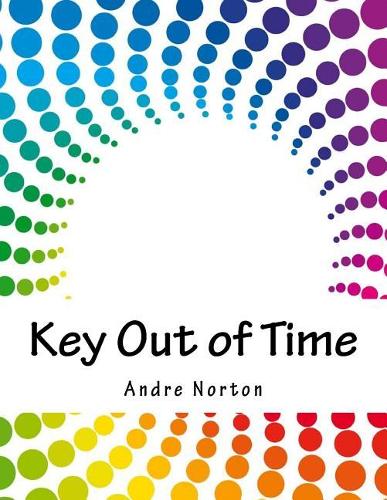 Key Out of Time