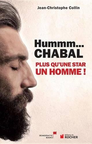 Hummm Chabal...