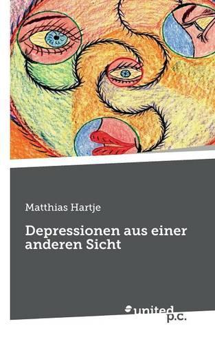 Depressionen Aus Einer Anderen Sicht