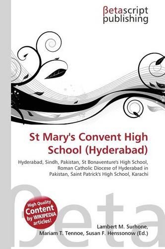 St Mary's Convent High School (Hyderabad)
