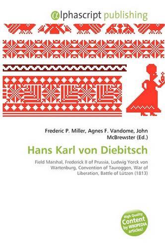 Hans Karl Von Diebitsch: (English)