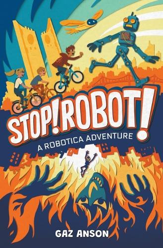 Stop! Robot!