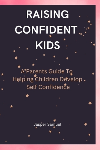 Raising Confident Kids