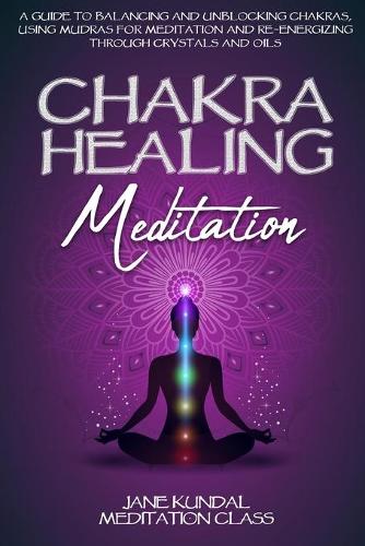 Chakra Healing Meditation