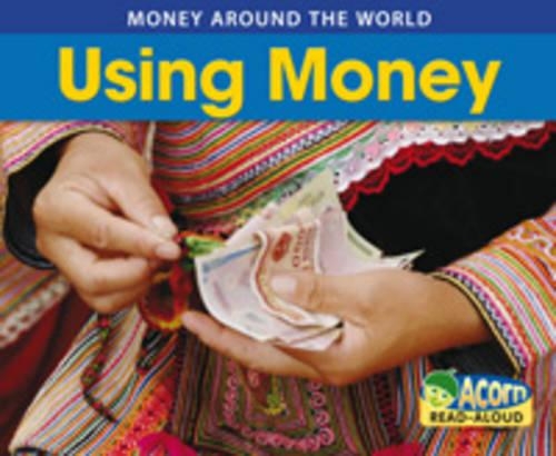 Using Money: (PSHE & Citizenship)