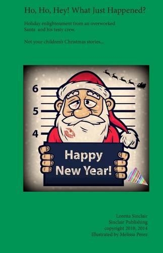 Ho, Ho, Hey! What Just Happened?