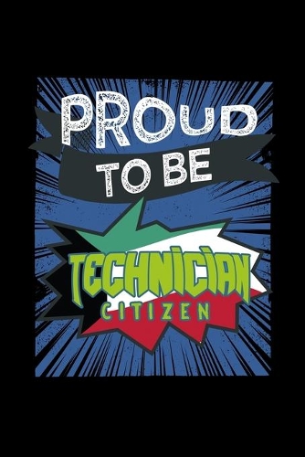 Proud to be technician citizen