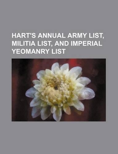Hart's Annual Army List, Militia List, and Imperial Yeomanry List