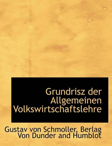 Grundrisz Der Allgemeinen Volkswirtschaftslehre