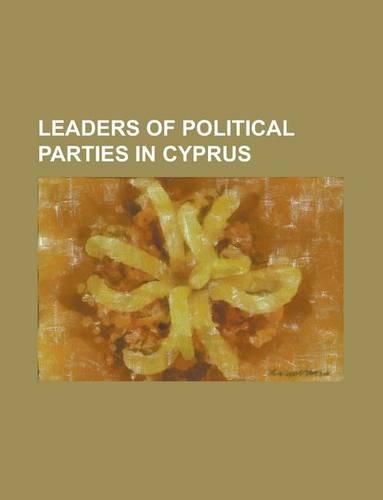 Leaders of Political Parties in Cyprus