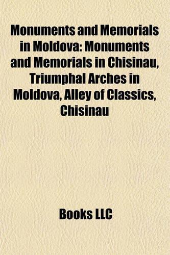 Monuments and Memorials in Moldova