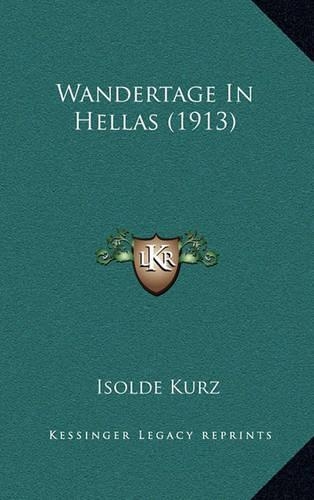 Wandertage In Hellas (1913)