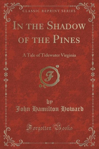 In the Shadow of the Pines