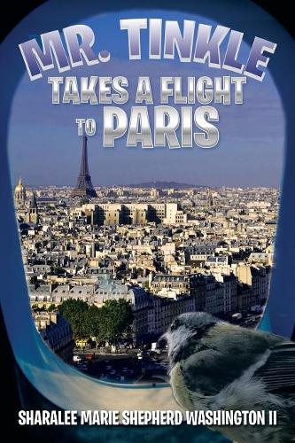 Mr. Tinkle Takes a Flight to Paris: (English)