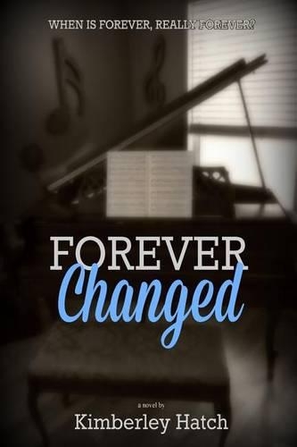 Forever Changed
