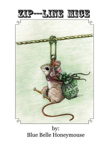 Zip----Line Mice