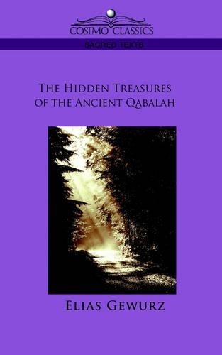 The Hidden Treasures of the Ancient Qabalah: (English)