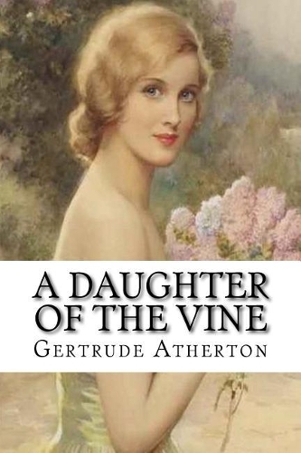 A Daughter of the Vine