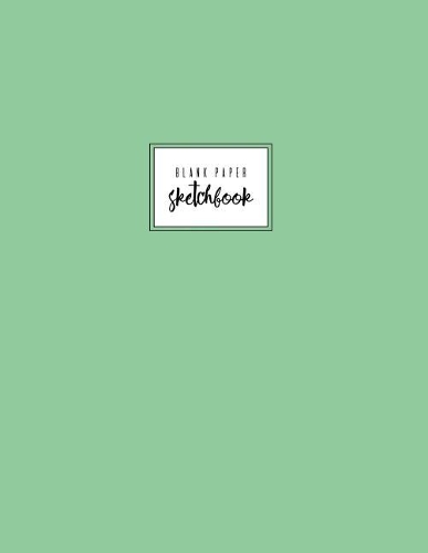 Blank Paper Sketchbook