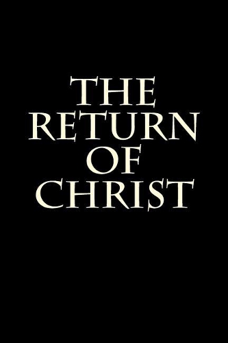 The Return of Christ
