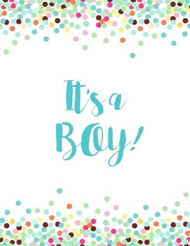 It's a Boy: Baby Shower Guest Book Sign In/Guest Registry with Gift Log, Free Layout Message For Family and Friends, Woman, Men, Boys &Girls To write In Message