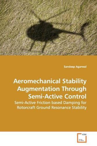 Aeromechanical Stability Augmentation Through Semi-Active Control