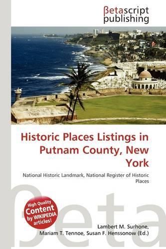 Historic Places Listings in Putnam County, New York