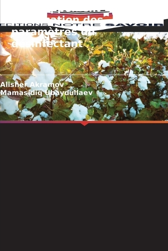 Développement et justification des paramètres du désinfectant