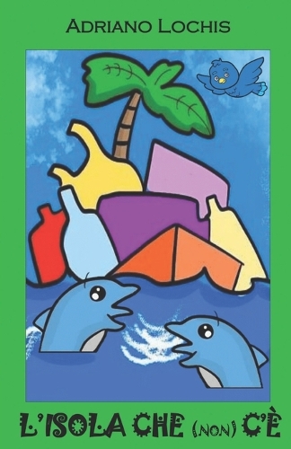 L'ISOLA CHE (non) C'È: Riciclare è bello
