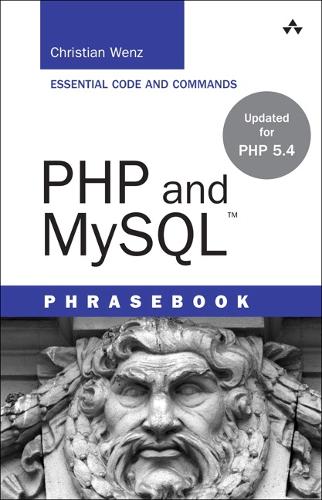 PHP and MySQL Phrasebook: (Developer's Library)