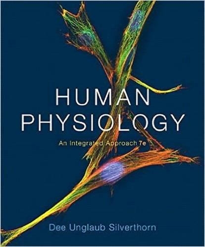 Human Physiology: An Integrated Approach, Books a la Carte Edition: An Integrated Approach