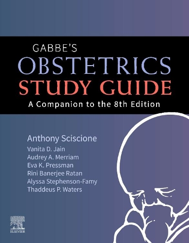 Gabbe's Obstetrics Study Guide, E-Book