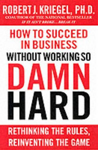 How to Succeed in Business