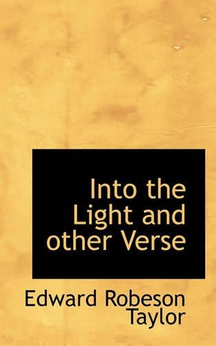 Into the Light and Other Verse
