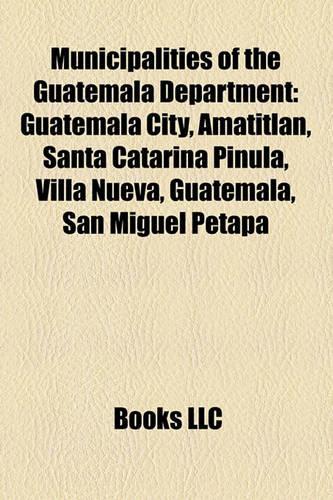 Municipalities of the Guatemala Department