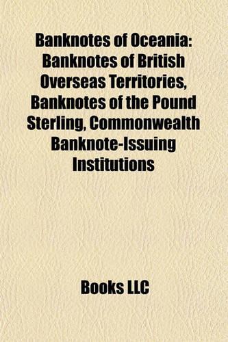 Banknotes of Oceania: Banknotes of British Overseas Territories, Banknotes of the Pound Sterling, Commonwealth Banknote-Issuing Institutions(English)