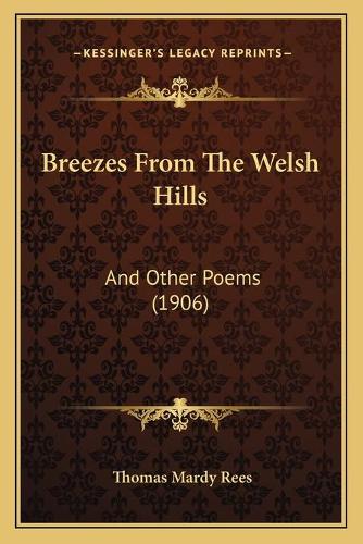 Breezes From The Welsh Hills