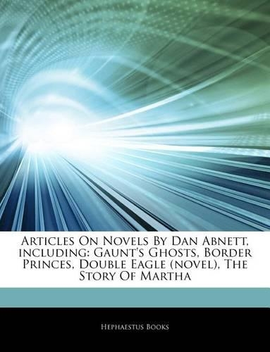 Articles on Novels by Dan Abnett, Including