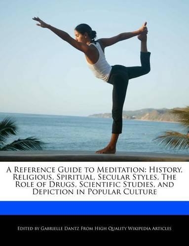 A Reference Guide to Meditation