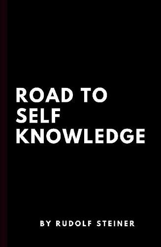Road to Self Knowledge
