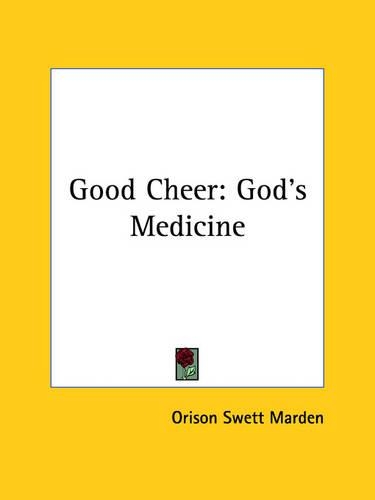Good Cheer: God's Medicine(English)