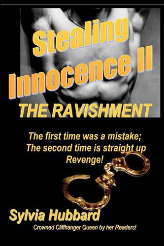 Stealing Innocence II: The Ravishment(Stealing Innocence)
