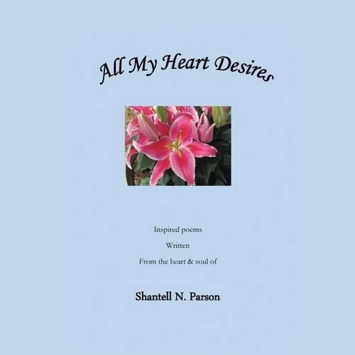 All My Heart Desires: (English)