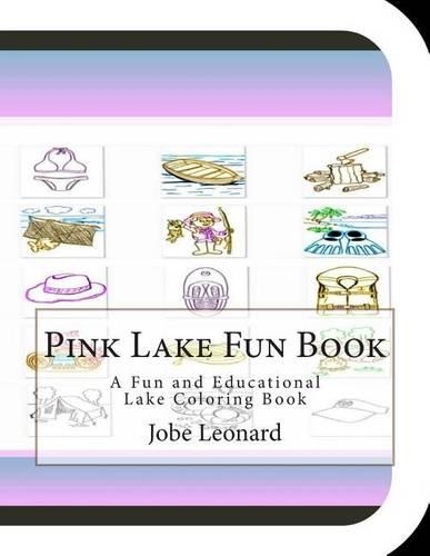 Pink Lake Fun Book: A Fun and Educational Lake Coloring Book(English)